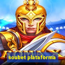 soubet plataforma